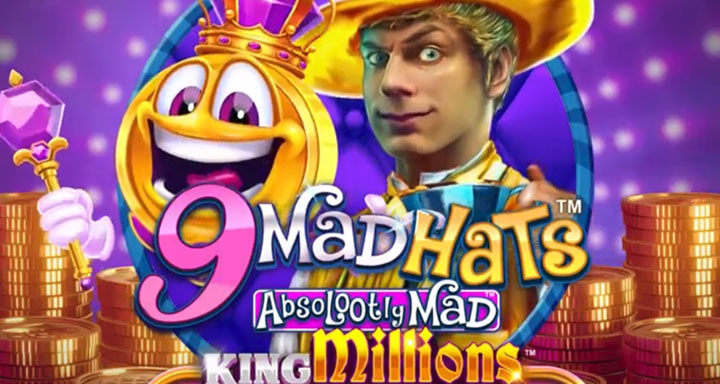 Machine à sous 9 Mad Hats King Millions